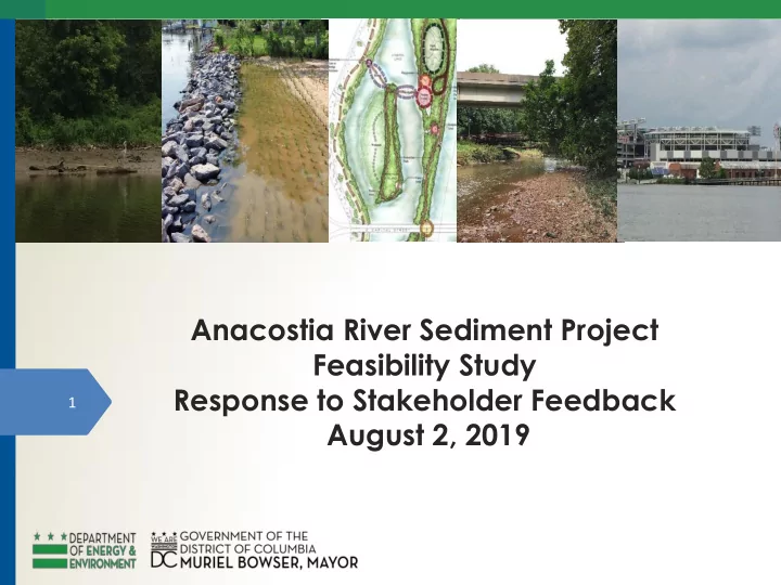 response to stakeholder feedback
