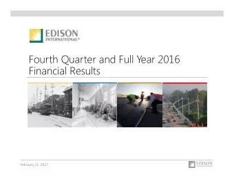 Fourth Quarter and Full Year 2016  Financial Results  February 21, 2017  Forward-Looking Statements