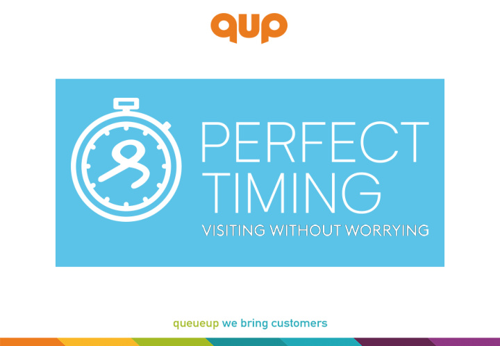 perfect timing is a new service to make a visit to a shop