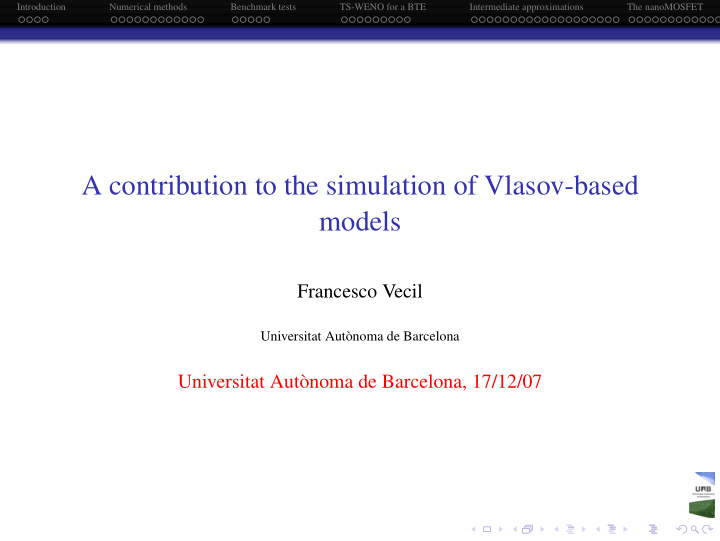 a contribution to the simulation of vlasov based models