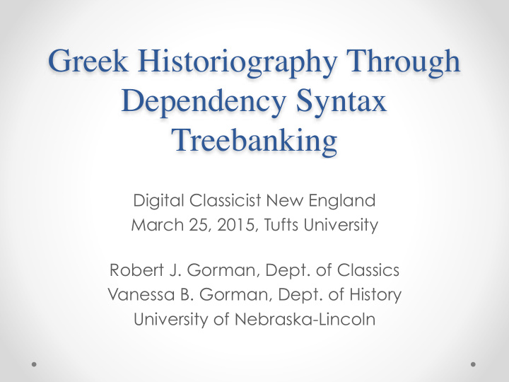 greek historiography through dependency syntax treebanking