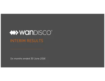 INTERIM RESULTS  Six months ended 30 June 2016  DISCLAIMER This presentation does not constitute or