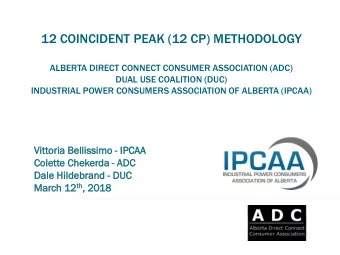 ALBERTA DIRECT CONNECT CONSUMER ASSOCIATION (ADC)  DUAL USE COALITION (DUC)  INDUSTRIAL POWER
