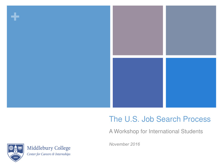 the u s job search process a workshop for international