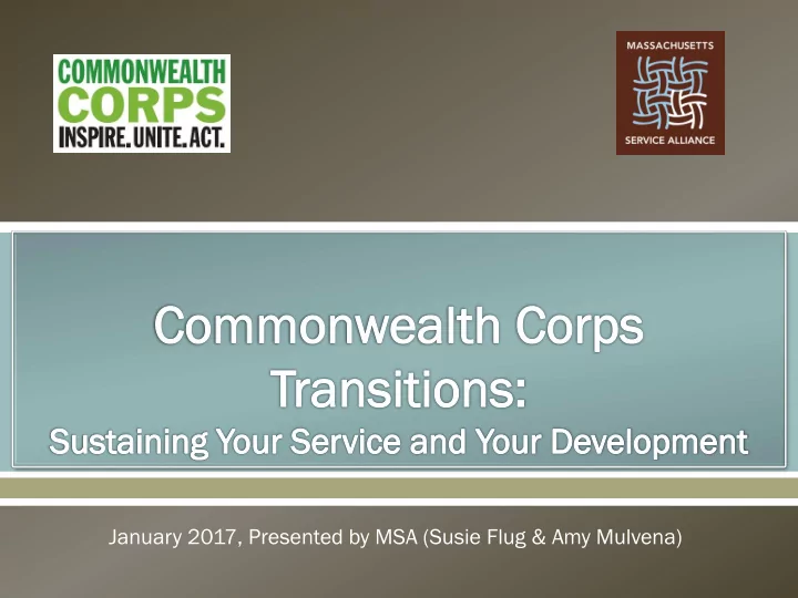 january 2017 presented by msa susie flug amy mulvena to