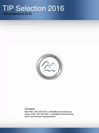 TIP Selection 2016  Mountainland AOG  Contacts  Bob Allen | 801/229-3813 | rallen@mountainland.org