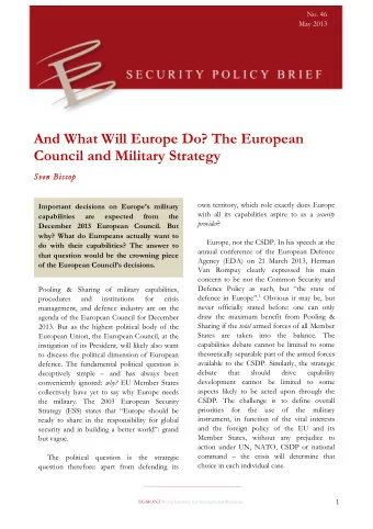 And What Will Europe Do? The European  Council and Military Strategy  Sv  Sven  n Bi  Biscop  own