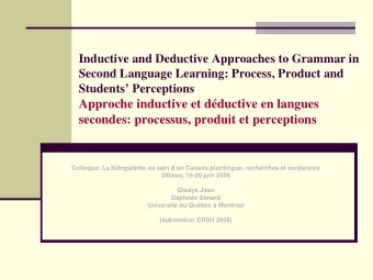 Approche inductive et dductive en langues  secondes: processus, produit et perceptions  Colloque: