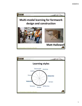 Multi  modal learning for formwork design and construction Click to edit Master title style