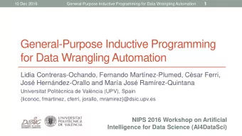 General-Purpose Inductive Programming  for Data Wrangling Automation  Lidia Contreras-Ochando,
