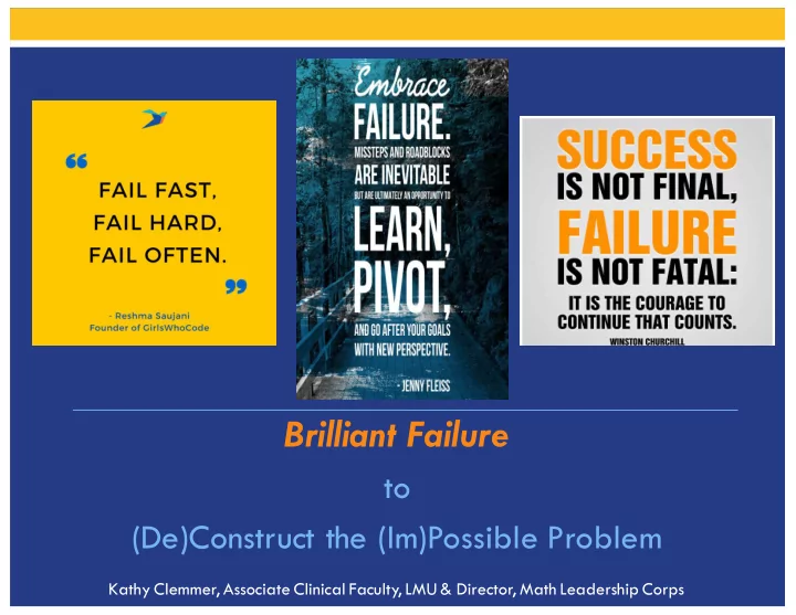 brilliant failure