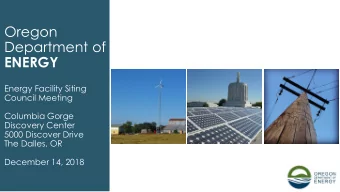 Department of  ENERGY  Energy Facility Siting  Council Meeting  Columbia Gorge  Discovery Center