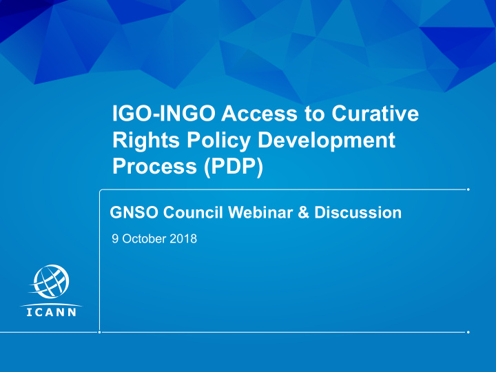 igo ingo access to curative rights policy development