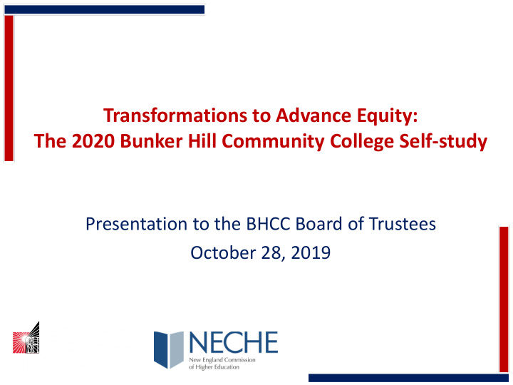 transformations to advance equity the 2020 bunker hill
