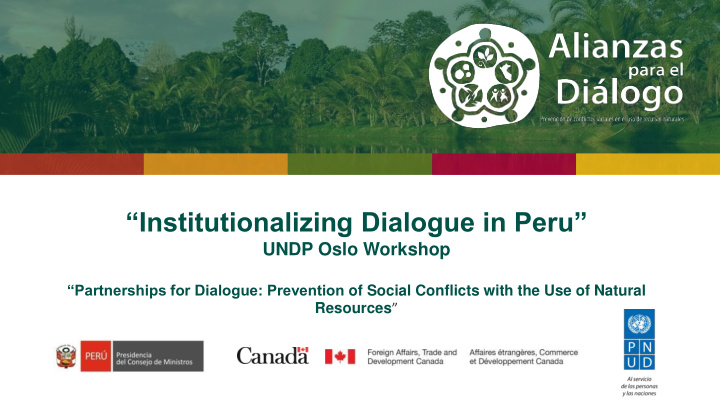 institutionalizing dialogue in peru