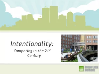 Intentionality: Competing in the 21 st  Century What the COVID- 19 pandemic has shown us  The