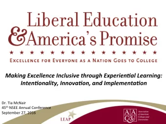 Making  Excellence  Inclusive  through  Experien6al  Learning:    Inten6onality,