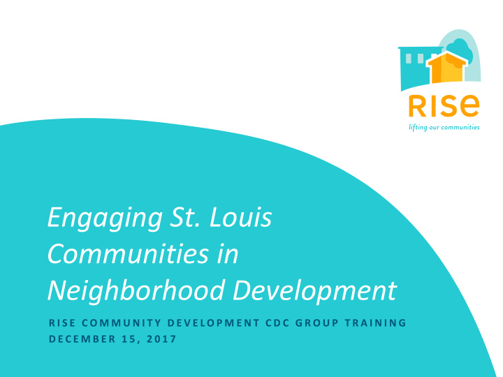 engaging st louis communities in neighborhood development