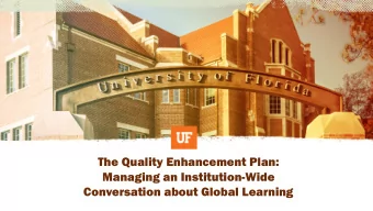 The Quality Enhancement Plan:  Managing an Institution-Wide  Conversation about Global Learning