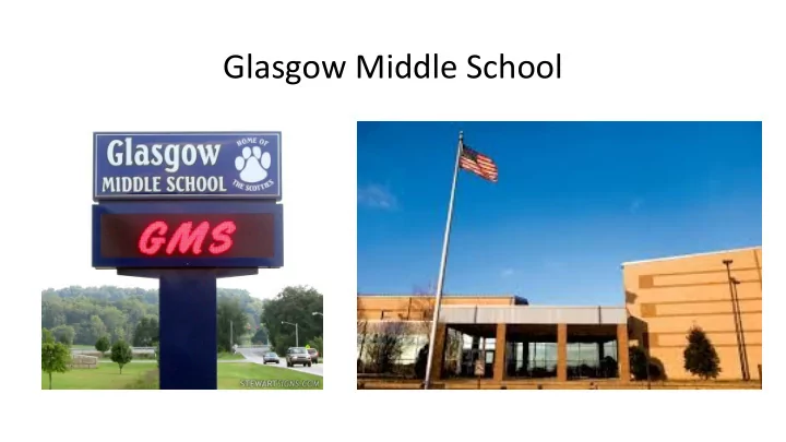 glasgow middle school https youtube com watch v