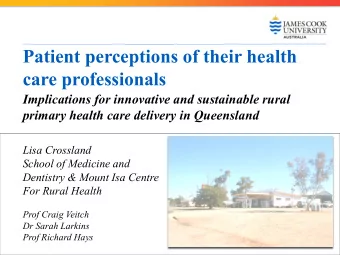 Patient perceptions of their health  care professionals  Implications for innovative and