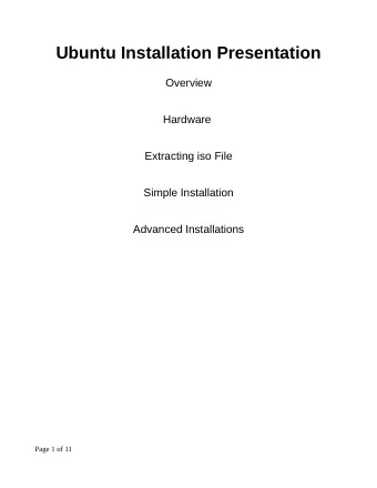 Ubuntu Installation Presentation  Overview  Hardware  Extracting iso File  Simple Installation