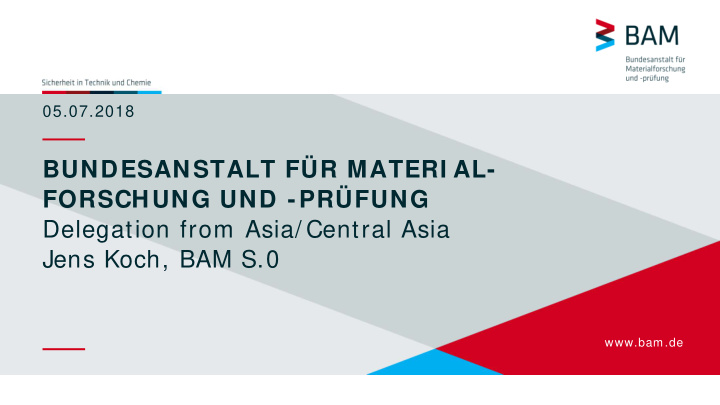 bundesanstalt f r materi al forschung und pr fung