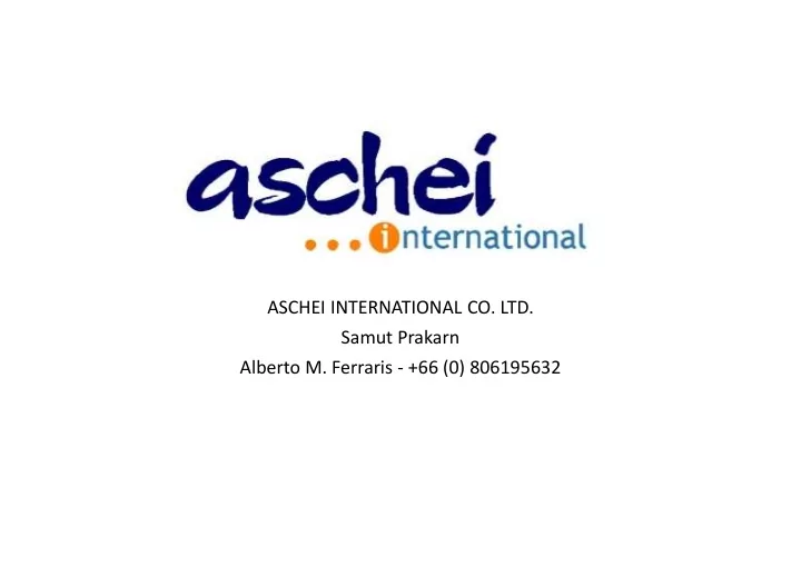 aschei international co ltd samut prakarn alberto m
