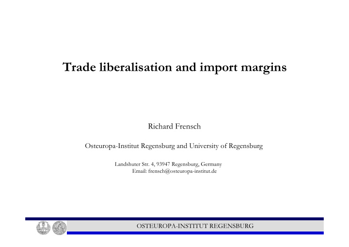 trade liberalisation and import margins