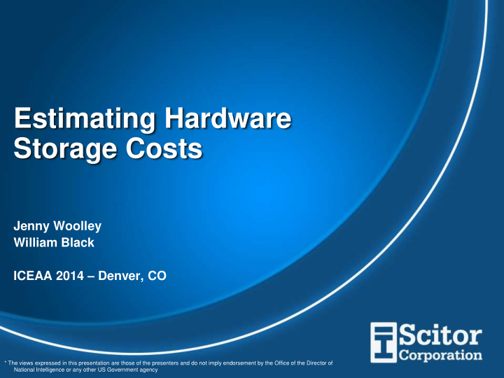 estimating hardware storage costs