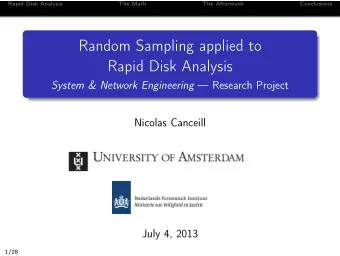 Random Sampling applied to  Rapid Disk Analysis System &amp; Network Engineering  Research