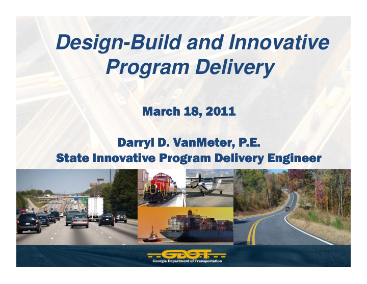 design build and innovative program delivery