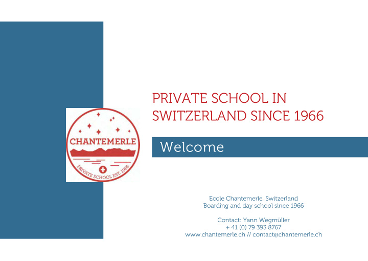 private school in switzerland since 1966 welcome