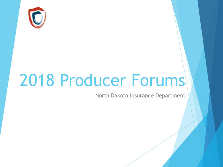 2018 producer forums