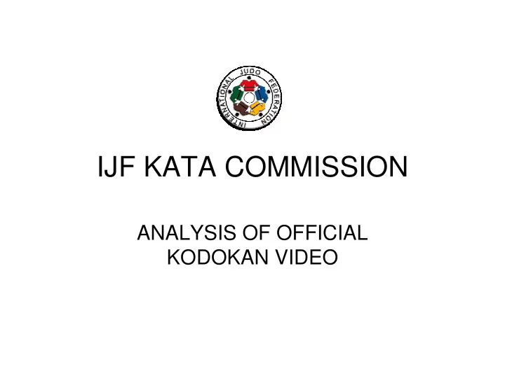 ijf kata commission