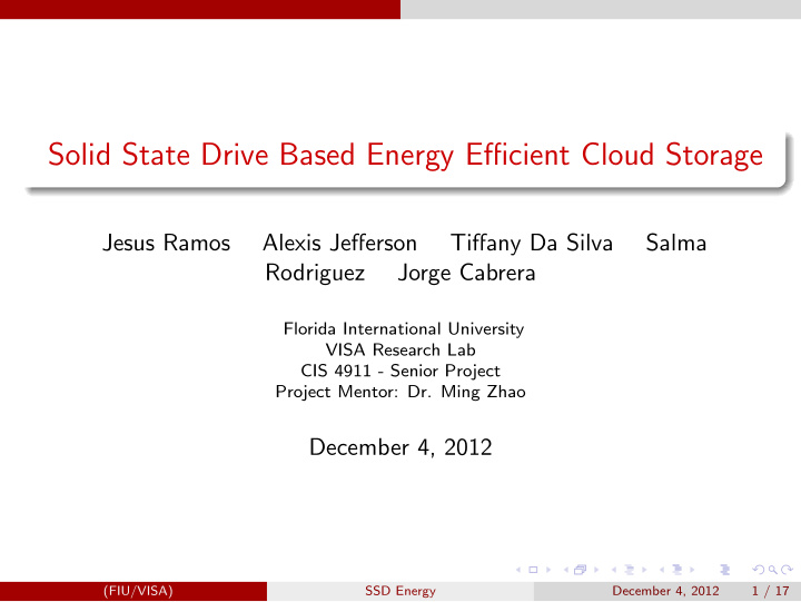 solid state drive based energy e ffi cient cloud storage