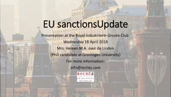 EU sanctionsUpdate  Presentation at the Royal Industrieele Groote Club.  Wednesday 18 April 2018