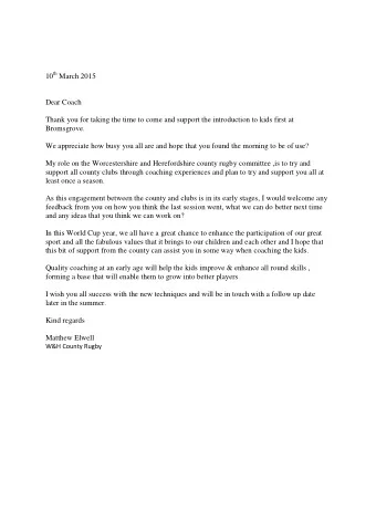 10 th March 2015  Dear Coach  Thank you for taking the time to come and support the introduction to