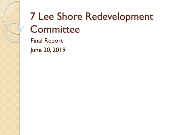 7 lee shore redevelopment