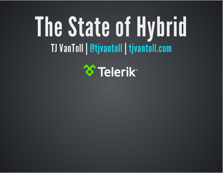 the state of hybrid