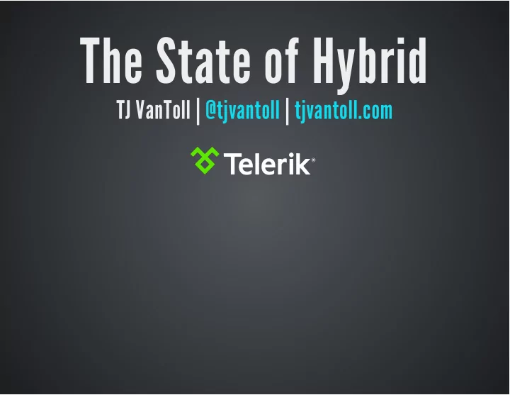 the state of hybrid