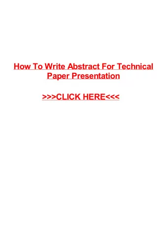 &gt;&gt;&gt;CLICK HERE&lt;&lt;&lt;  How To Write Abstract For Technical Paper  Presentation  New