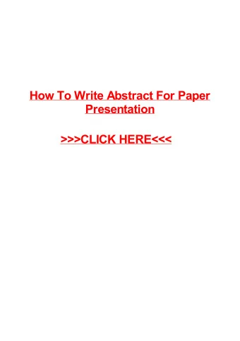 &gt;&gt;&gt;CLICK HERE&lt;&lt;&lt;  How To Write Abstract For Paper Presentation  New York need