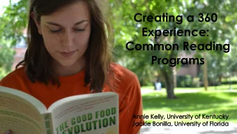Experience:  Common Reading  Programs  Learning Outcomes  Identify curricular and co-curricular