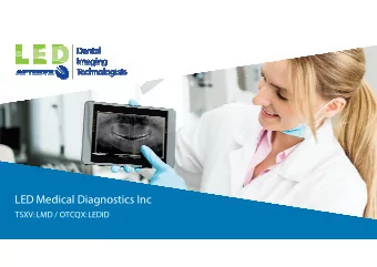 LED Medical Diagnostics Inc  TSXV: LMD / OTCQX:LEDID  FORWARD-LOOKING STATEMENTS  The contents of