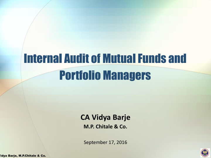 internal audit of mutual funds and portfolio managers