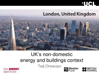 energy and buildings context  Tadj Oreszczyn  2  3  United Kingdom  Quotes from ACEEE Energy Score