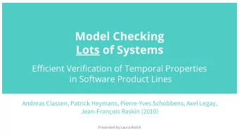 Model Checking  Lots of Systems  Efficient Verification of Temporal Properties  in Software Product