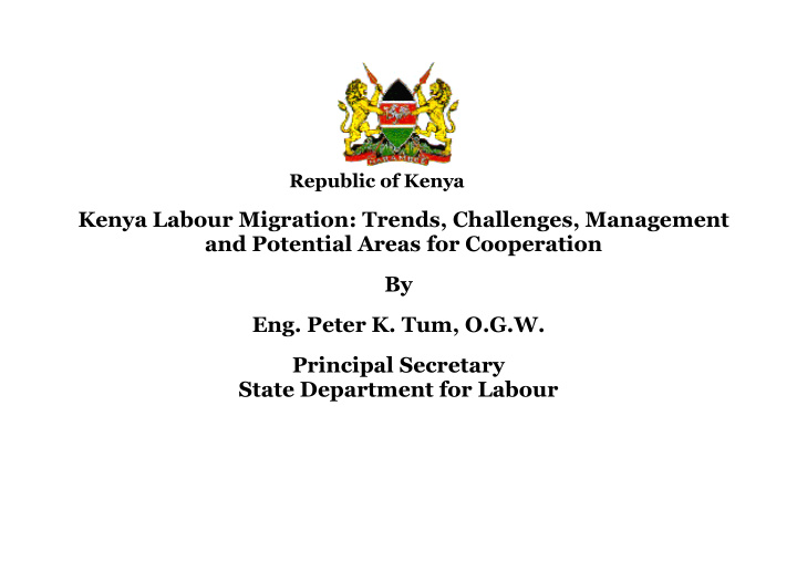 kenya labour migration trends challenges management and
