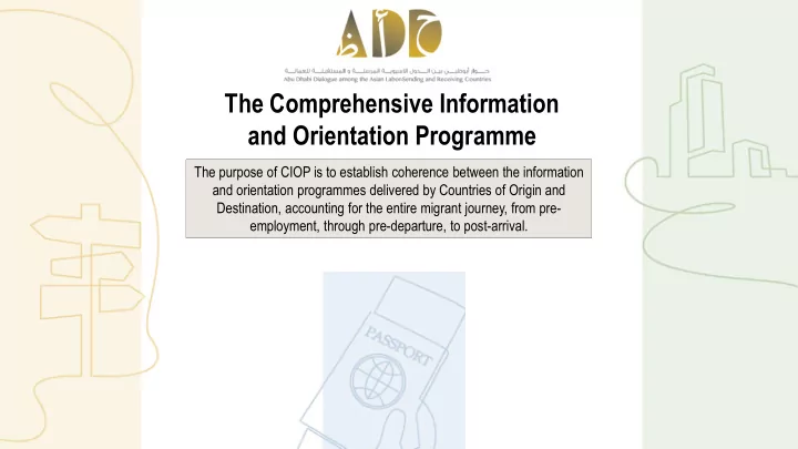 the comprehensive information and orientation programme